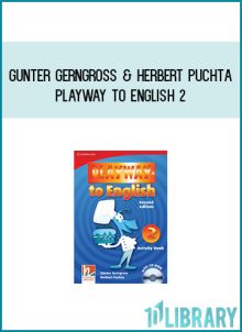 Günter Gerngross & Herbert Puchta - Playway to English 2 at Midlibrary.com