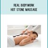 Real Bodywork - Hot Stone Massage at Midlibrary.com