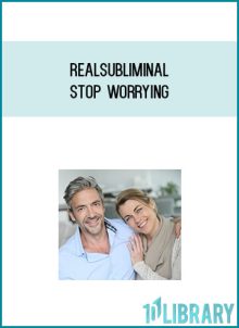 RealSubliminal - Stop Worrying at Midlibrary.com