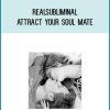 Realsubliminal - Attract Your Soul Mate at Midlibrary.com