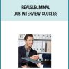 Realsubliminal - Job interview success at Midlibrary.com