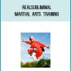 Realsubliminal - Martial arts training AT Midlibrary.com