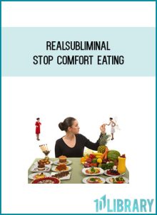 Realsubliminal - Stop comfort eating at Midlibrary.com