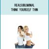 Realsubliminal - Think yourself thin at Midlibrary.com