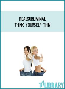 Realsubliminal - Think yourself thin at Midlibrary.com