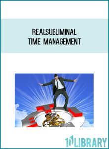 Realsubliminal - Time management at Midlibrary.com