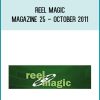 Reel Magic Magazine 25 - October 2011 at Midlibrary.com