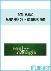 Reel Magic Magazine 25 - October 2011 at Midlibrary.com