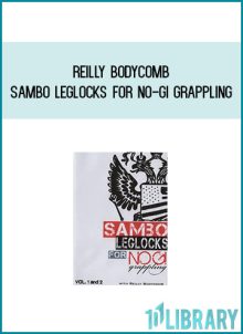 Reilly Bodycomb - Sambo Leglocks for No-gi Grappling at Midlibrary.com