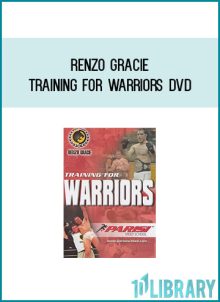 Renzo Gracie - Training For Warriors DVD at Midlibrary.com