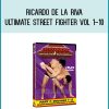 Ricardo De La Riva - Ultimate Street Fighter Vol 1-10 at Midlibrary.com