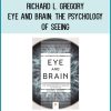 Richard L. Gregory - Eye and Brain The Psychology of Seeing at Midlibrary.com