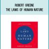 Robert Greene - The Laws of Human Nature at Midlibrary.com