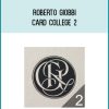 Roberto Giobbi - Card College 2 at Midlibrary.com