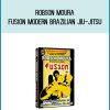 Robson Moura - Fusion Modern Brazilian Jiu-Jitsu at Midlibrary.com