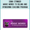 Sonia Stringer – Magic Words to Selling and Sponsoring Coaching Program at Midlibrary.com