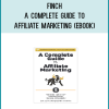 Finch – A Complete Guide to Affiliate Marketing (ebook)